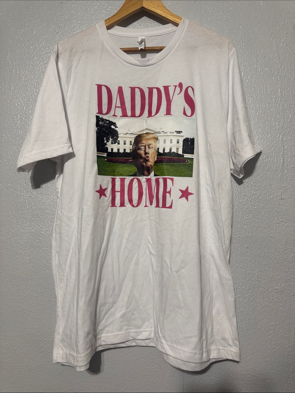 Donald Trump Daddys Home White Graphic T-Shirt Pink Text Bella Canvas XL